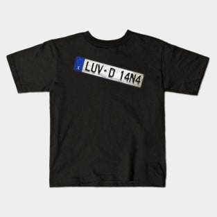 LUV - D 14N4 Car license plates Kids T-Shirt